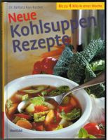 Neue Kohlsuppen Rezepte   `